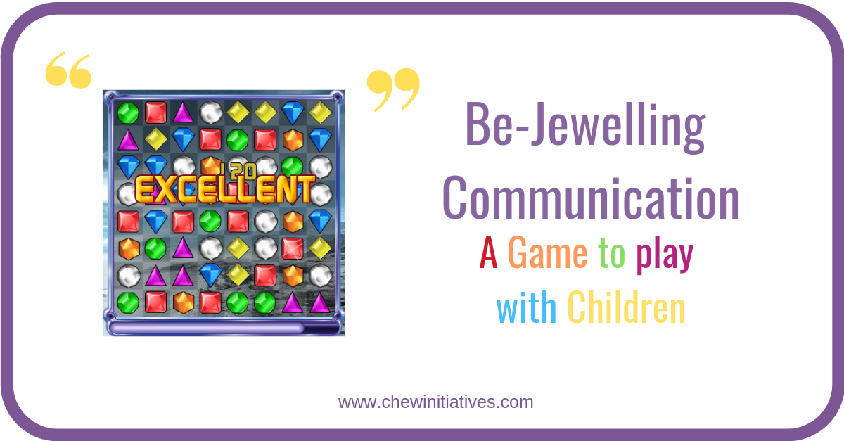 Bejewel-ling Communication – A Game to Play with Children